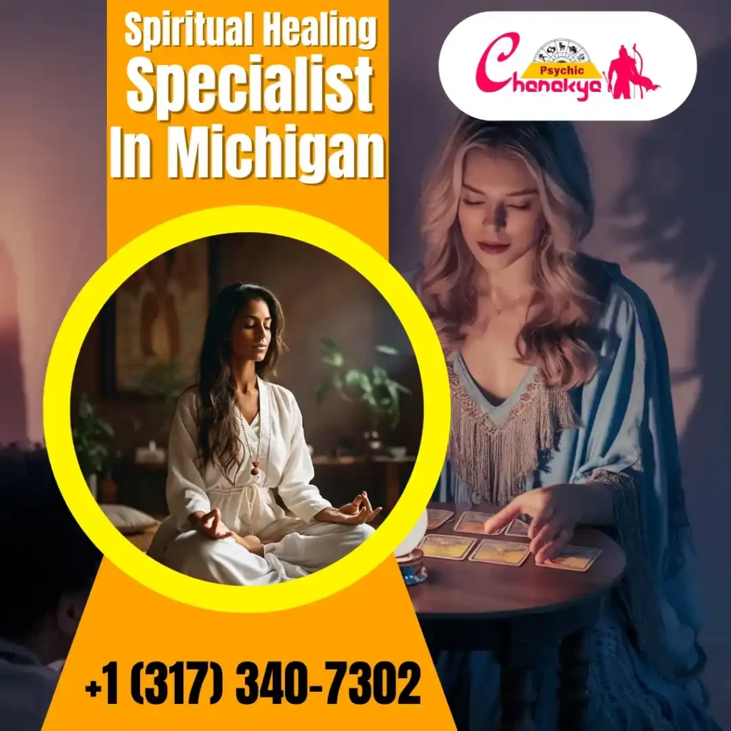 Spiritual Healing Specialist in Michigan