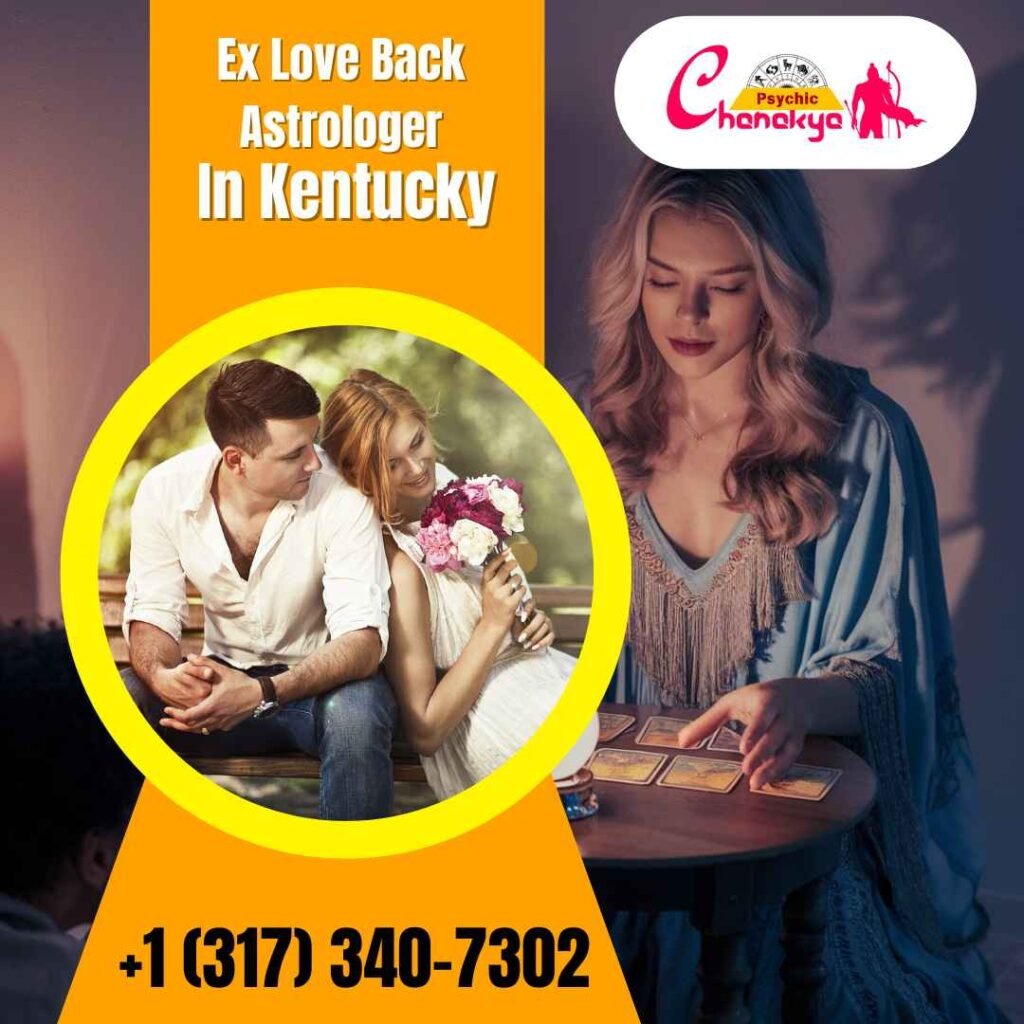 Ex Love Back Astrologer in Kentucky