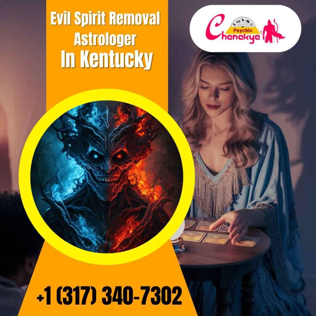 Evil Spirit Removal in Kentucky