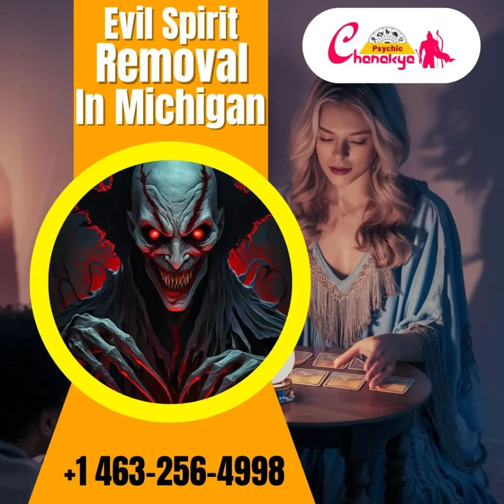 No1 Evil Spirit Removal in Michigan